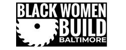 Black Women Build Baltimore Logo