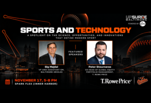 UpSurge Baltimore ‘Sports and Technology’ event graphic, Nov 17, 5–8 PM, Spark Flex (Inner Harbor). Featured speakers Sig Mejdal (VP & Assistant GM, Baltimore Orioles) and Peter Stournaras (Co-head of Global Equity Portfolio Management, T. Rowe Price). UpSurge/GBC, T. Rowe Price, and Orioles logos.